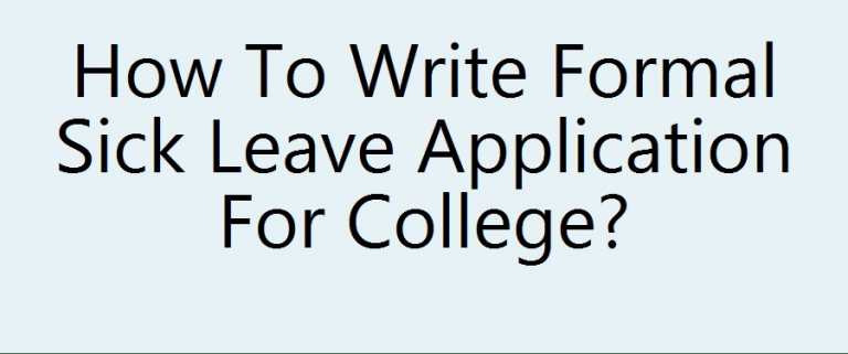 Application for Sick Leave in College
