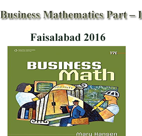 Business Mathematics Part – I Past Papers Faisalabad Board 2016