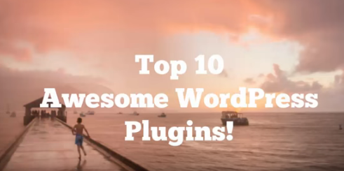 Top 10 WP Plugins Will Improve Your Website Visitors