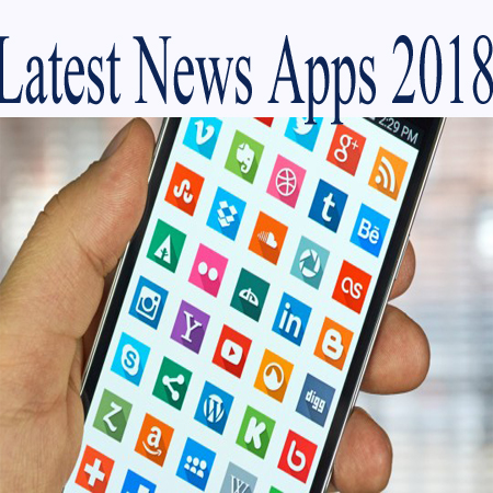 Latest News Apps 2018