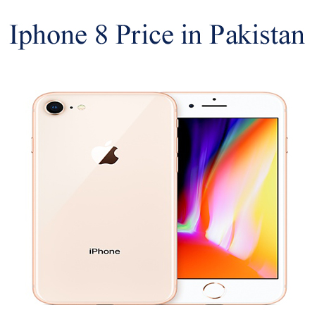 Iphone 8 Price in Pakistan
