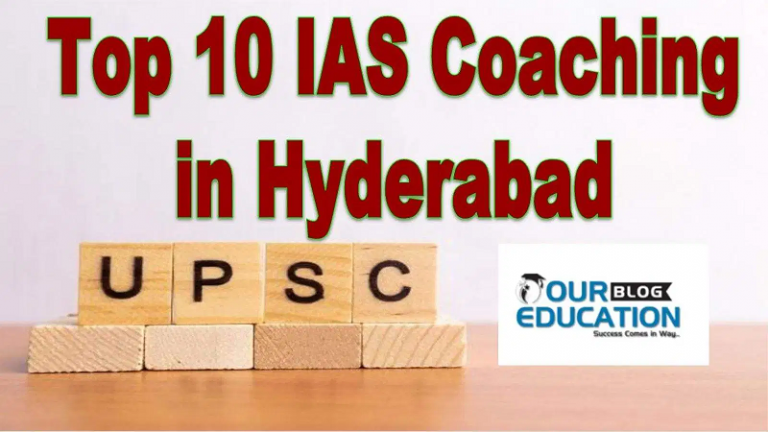 TOP 10 IAS COACHING CENTERS IN HYDERABAD: