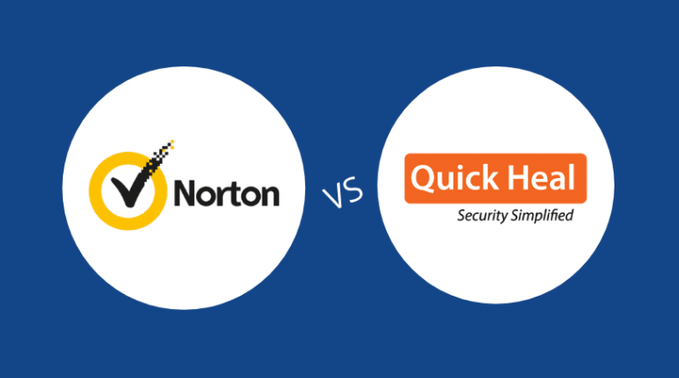 Norton Antivirus Vs Quick Heal Antivirus – Check out the Detailed Comparison