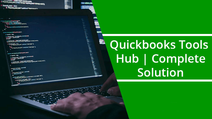 Benefits of QuickBooks Tool Hub