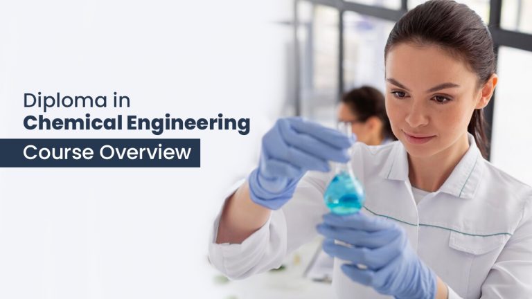 Diploma in Chemical Engineering: Course Overview