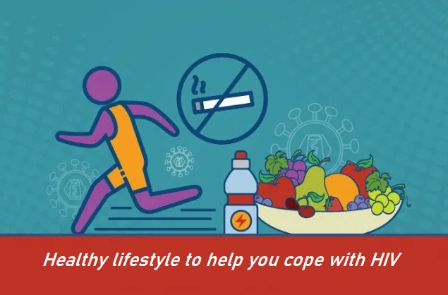 Healthy lifestyle to help you cope with HIV