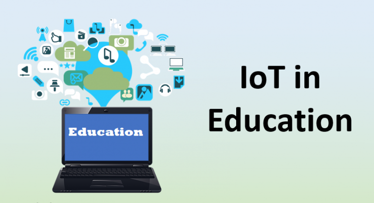 Top Uses of the Internet of Things (IoT) in the Education Sector