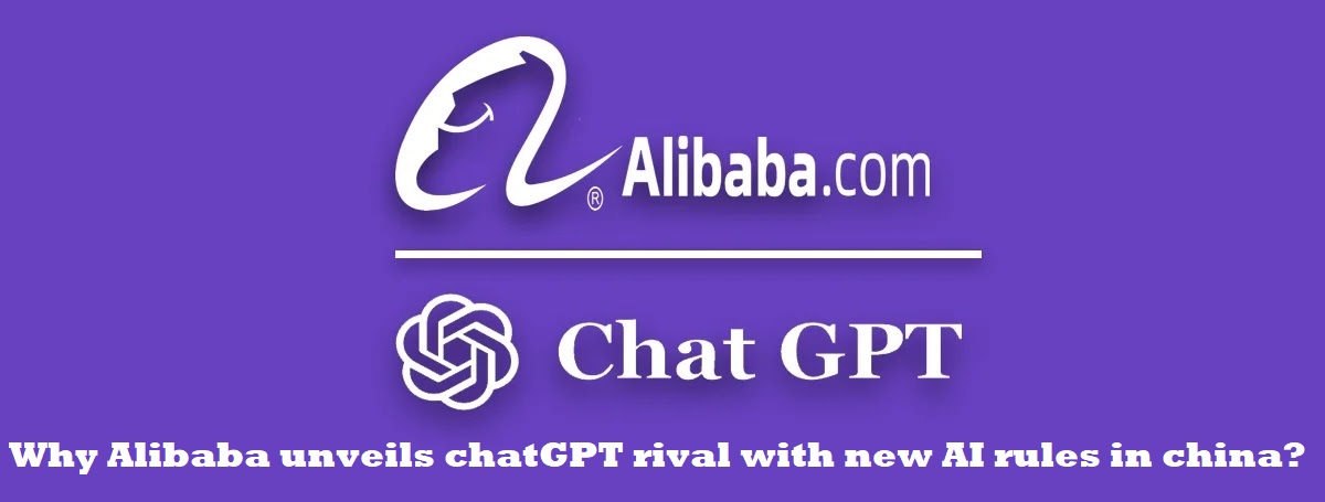 Why Alibaba unveils chatGPT rival with new AI rules in china