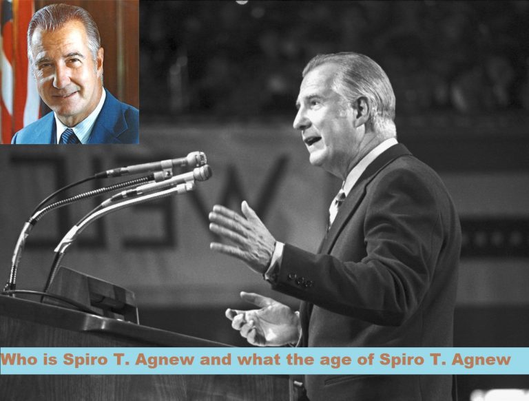 Who is Spiro T. Agnew and what is the age of Spiro T. Agnew?