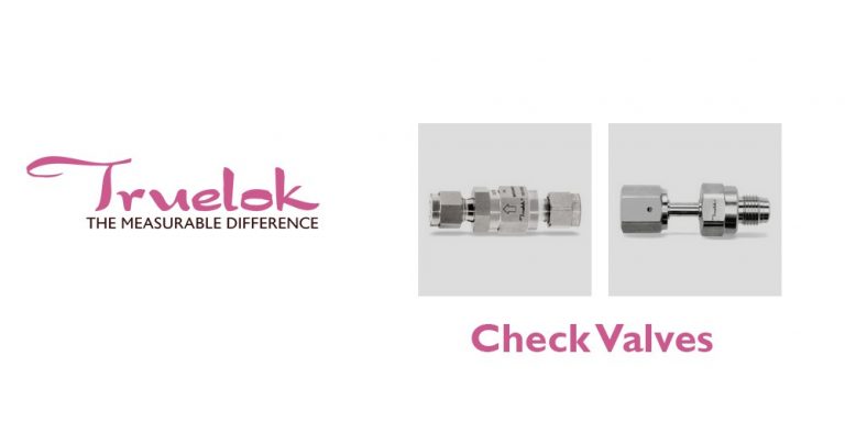 Understanding Check Valves, A Comprehensive Guide to True Lok’s Innovative Solutions
