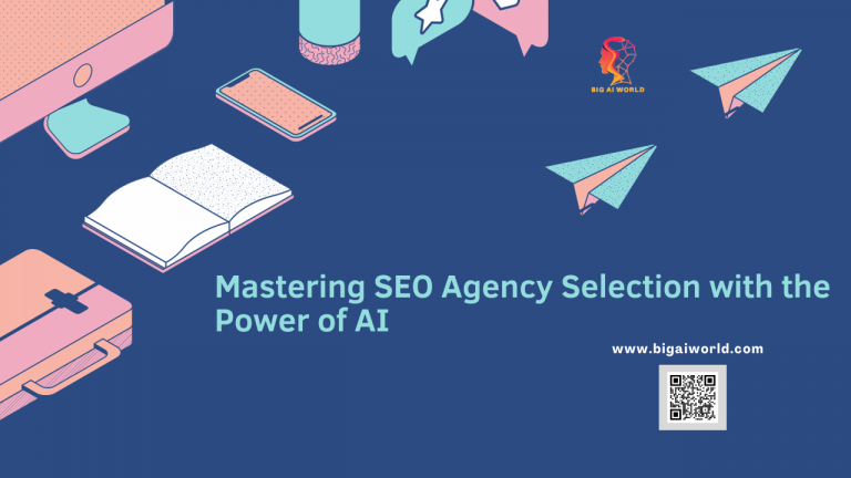 Mastering SEO Agency Selection with the Power of AI