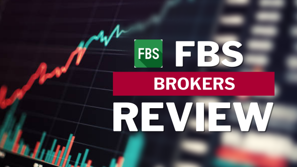 FBS Review: A Comprehensive Analysis of the Brokerage
