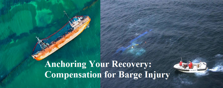 Anchoring Your Recovery: Compensation for Barge Injury