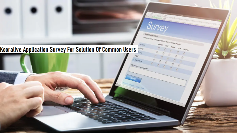 Kooralive Application Survey for solution of common users