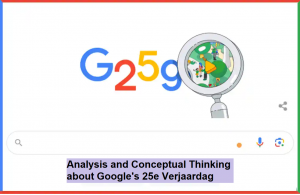 Analysis and Conceptual Thinking about Google's 25e Verjaardag