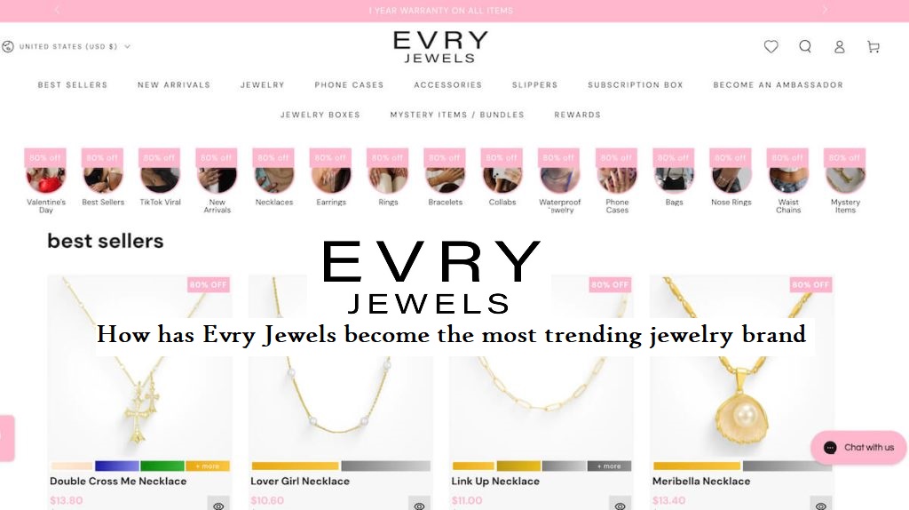 How has Evry Jewels become the most trending jewelry brand