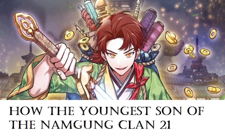 How the youngest son of the namgung clan 21