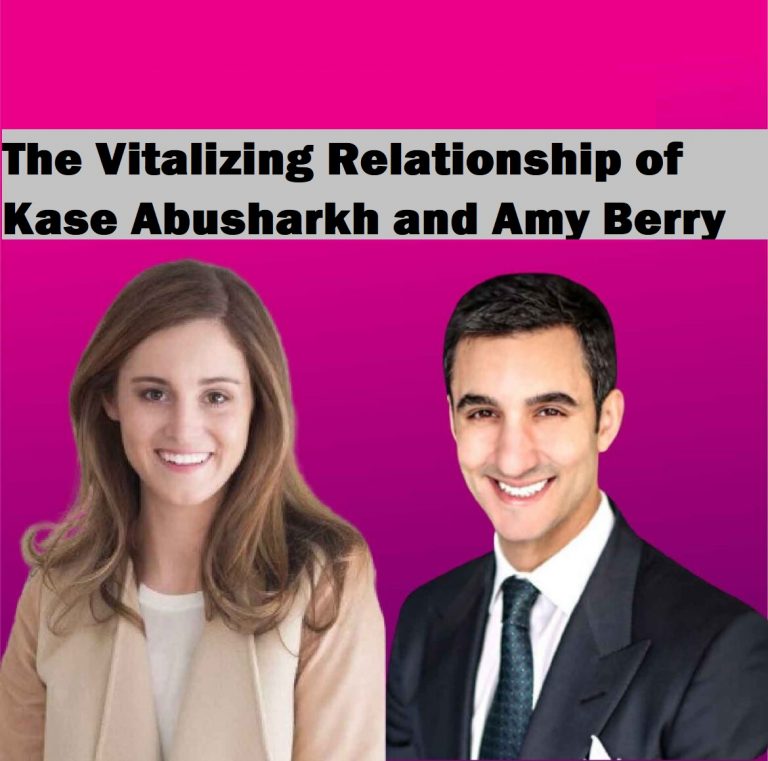 The Vitalizing Relationship of Kase Abusharkh and Amy Berry