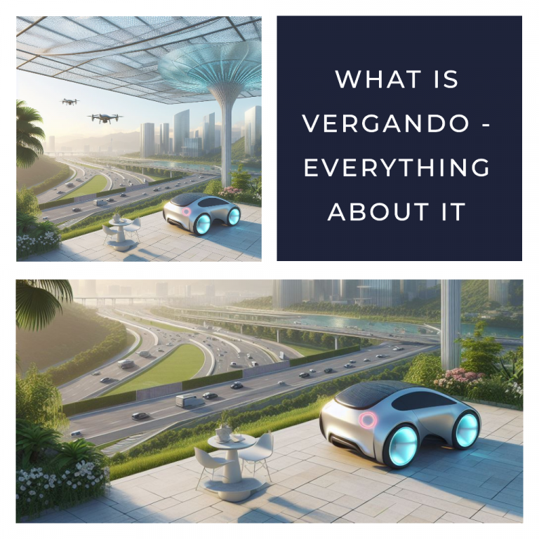 What is Vergando – Everything about it