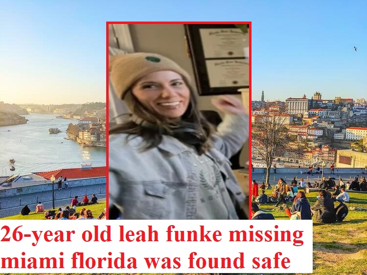 26-year old leah funke missing miami florida was found safe