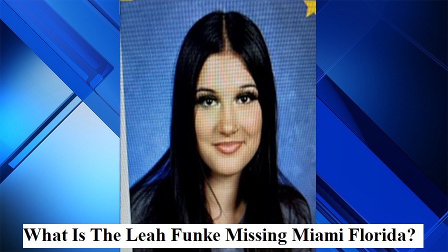 What is the leah funke missing miami florida?