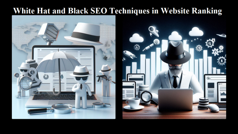 White Hat and Black SEO Techniques in Website Ranking