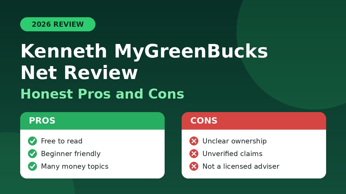 Kenneth MyGreenBucks Net Review: Honest Pros and Cons