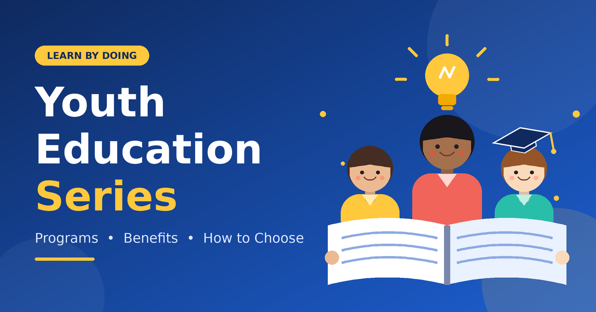Youth Education Series: What It Is, Top Programs, and How to Choose the Right One